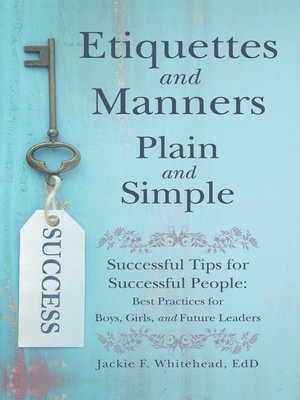 cover image of Etiquettes and Manners Plain and Simple